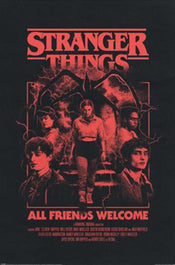 Poster Stranger Things 5 All Friends Welcome 61x91 5cm PP2500890 | Yourdecoration.it