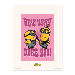Poster Minions How Very Dare You 30x40cm