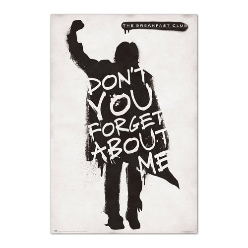 Grupo Erik GPE5567 The Breakfast Club Dont You Forget About Me Poster 61X91,5cm | Yourdecoration.it