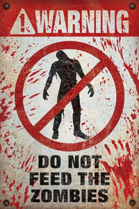 Pyramid Warning Do Not Feed the Zombies Poster 61x91,5cm | Yourdecoration.it