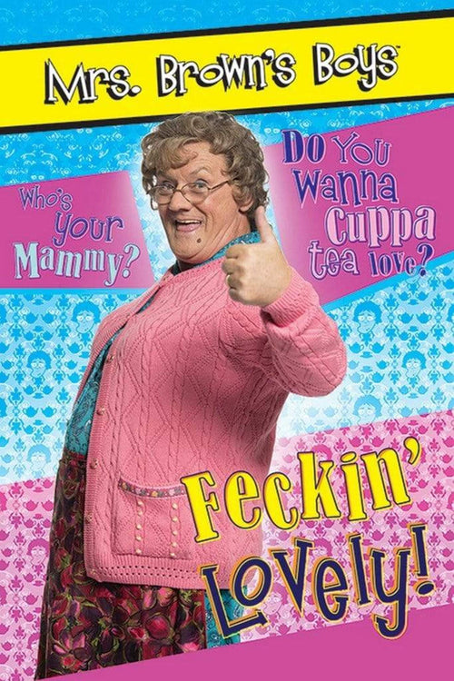 Pyramid Mrs Browns Boys Feckin Lovely Poster 61x91,5cm | Yourdecoration.it